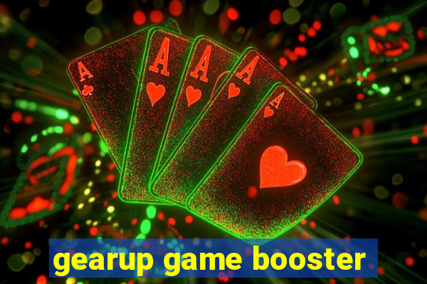 gearup game booster